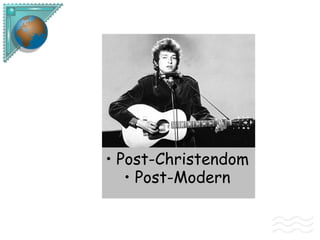 Post-Christendom Post-Modern