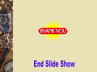 End Slide Show 