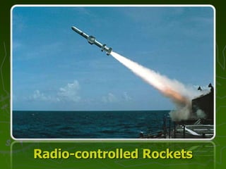 Radio-controlled Rockets
 