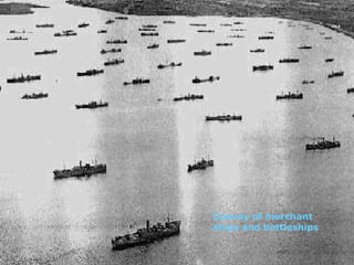 Convoy of merchant ships and battleships 