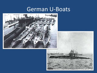 German U-Boats 
 