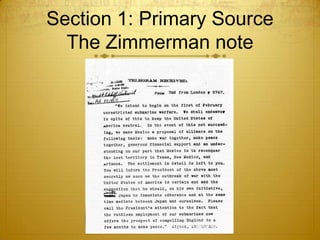 Section 1: Primary Source
  The Zimmerman note
 