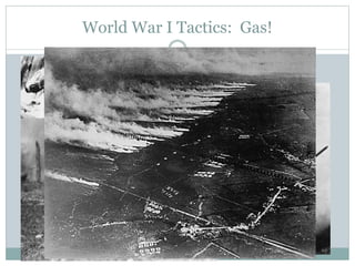 World War I Tactics: Gas!
 