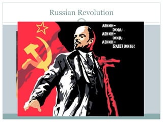 Russian Revolution
 