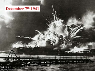 December 7th 1941
 