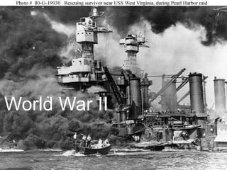 World War II
 