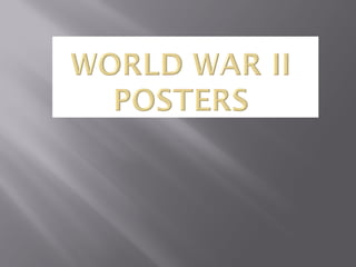 World war II posters