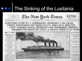 The Sinking of the Lusitania
 
