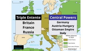 Central Powers
Germany
Austria-Hungary
Ottoman Empire
Italy
Triple Entente
Britain
France
Russia
Map Credit:
historicair
 