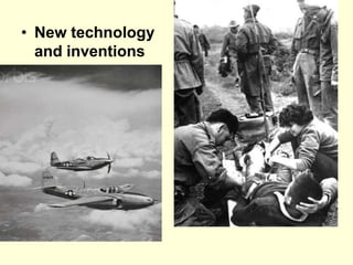 • New technology
and inventions
 
