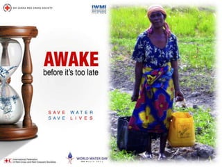 Awake Before It's Too Late - Save Water, Save Lives