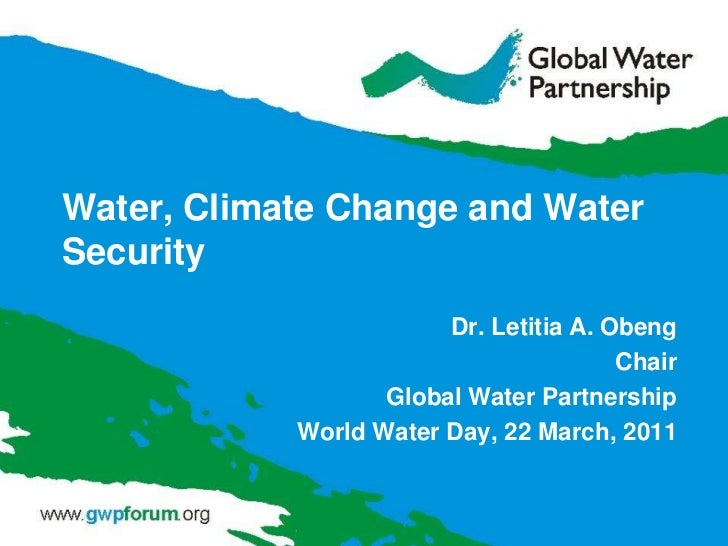 Water Climate Change And Water Security Dr Letitia A