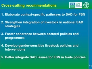 Sustainable Agricultural Development for Food Security and Nutrition: What Roles for Livestock? A report by the CFS High Level Panel of Experts on Food Security and Nutrition