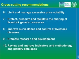 Sustainable Agricultural Development for Food Security and Nutrition: What Roles for Livestock? A report by the CFS High Level Panel of Experts on Food Security and Nutrition