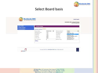 Select Board basis
 