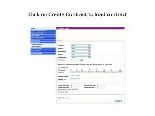 Click on Create Contract to load contract