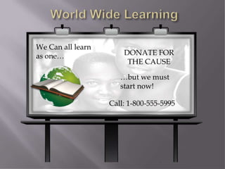 World wide learning