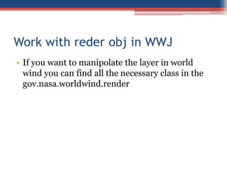 World wind java sdk in progess | PPTX