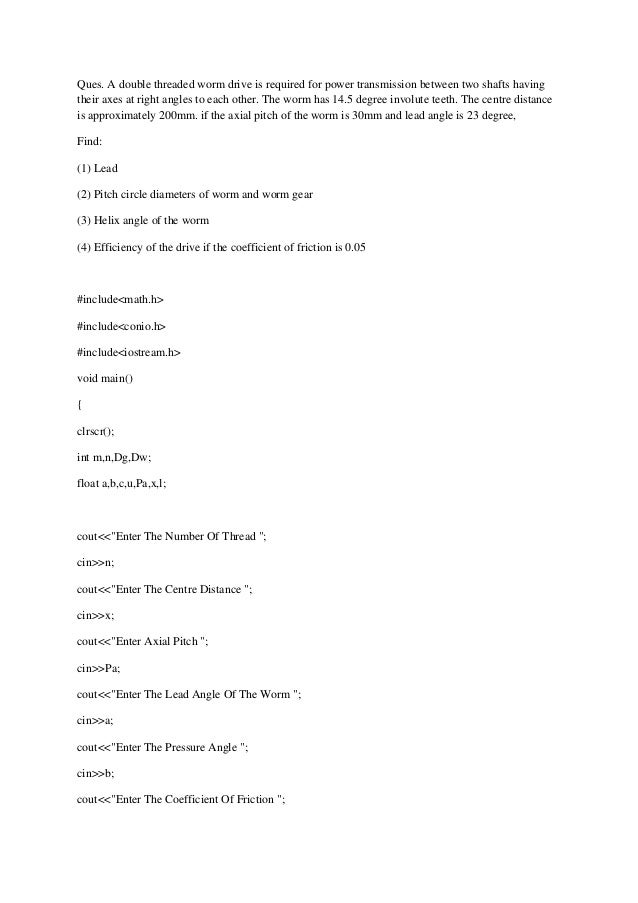 Worm gear 2 designing and numerical soulution by C and C++ languages