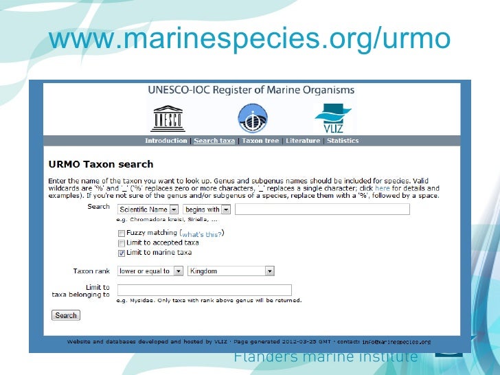 WORLD REGISTER OF MARINE SPECIES AND THE CATALOGUE OF LIFE