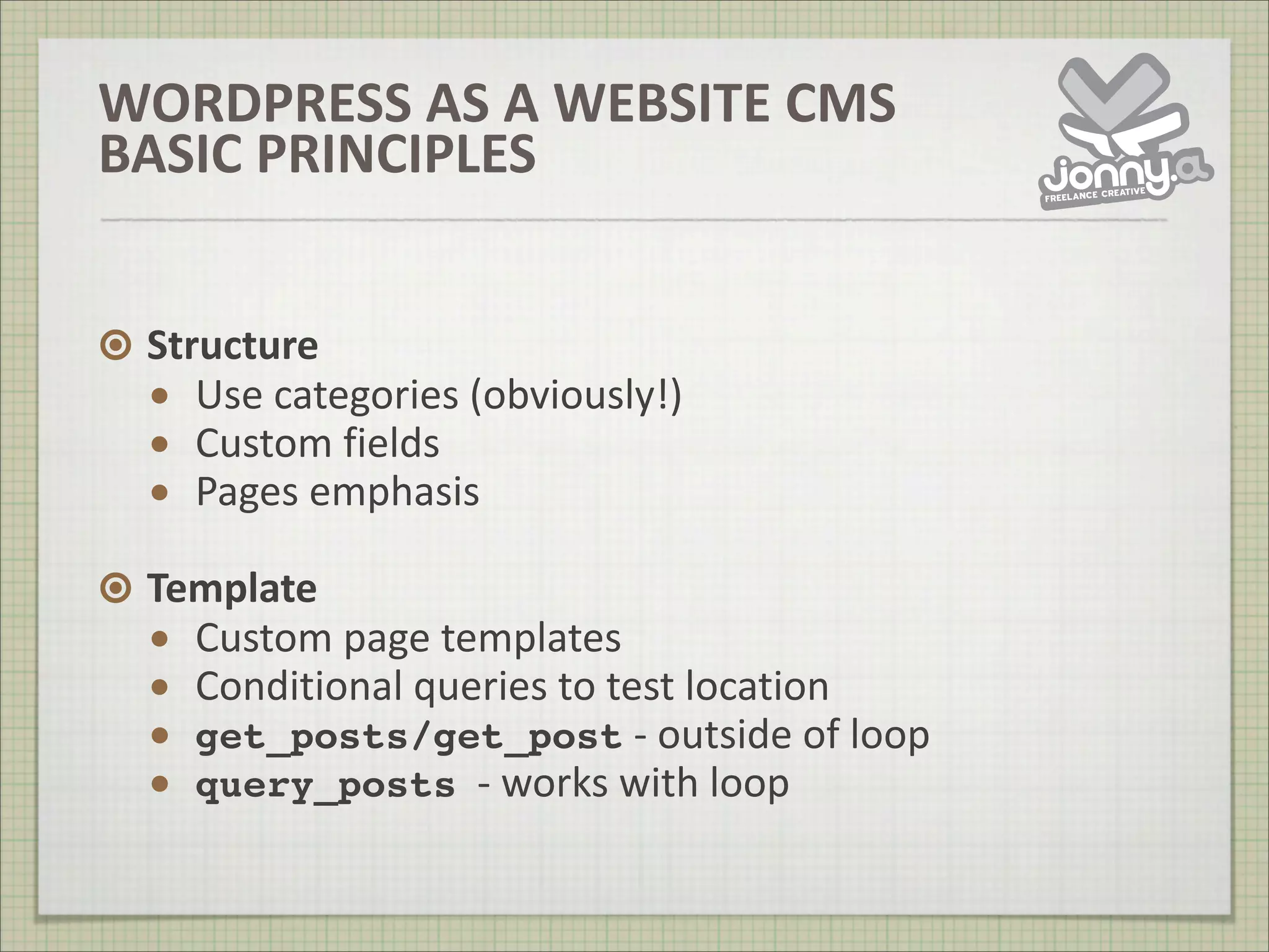 WordPress Is Not A Blog from WordCamp UK 2008