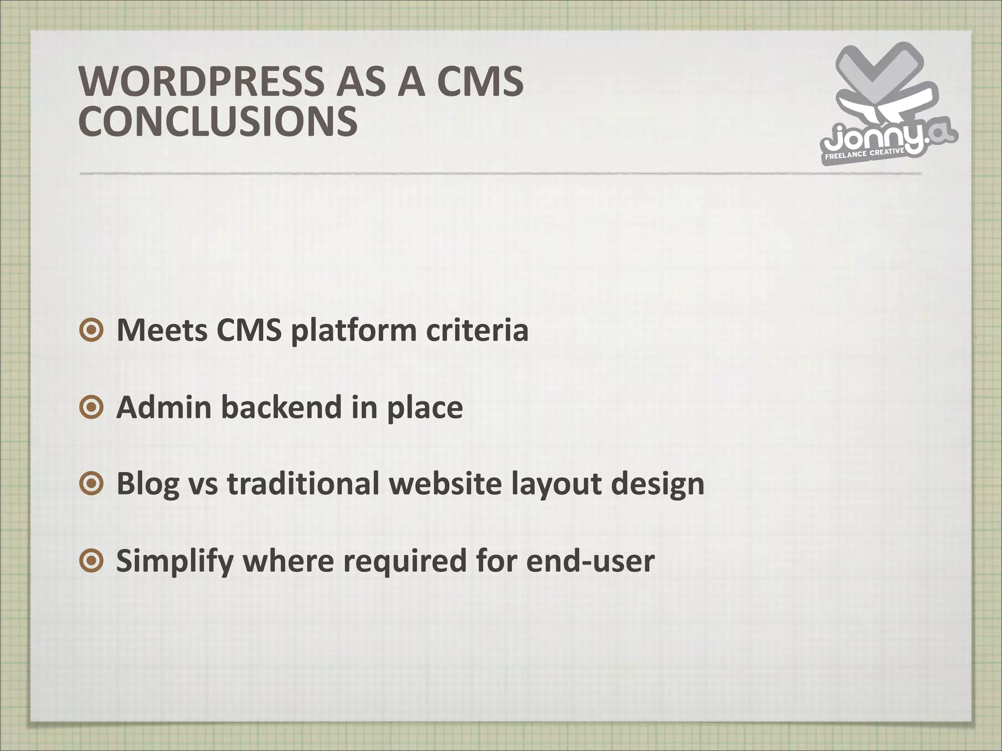 WordPress Is Not A Blog from WordCamp UK 2008