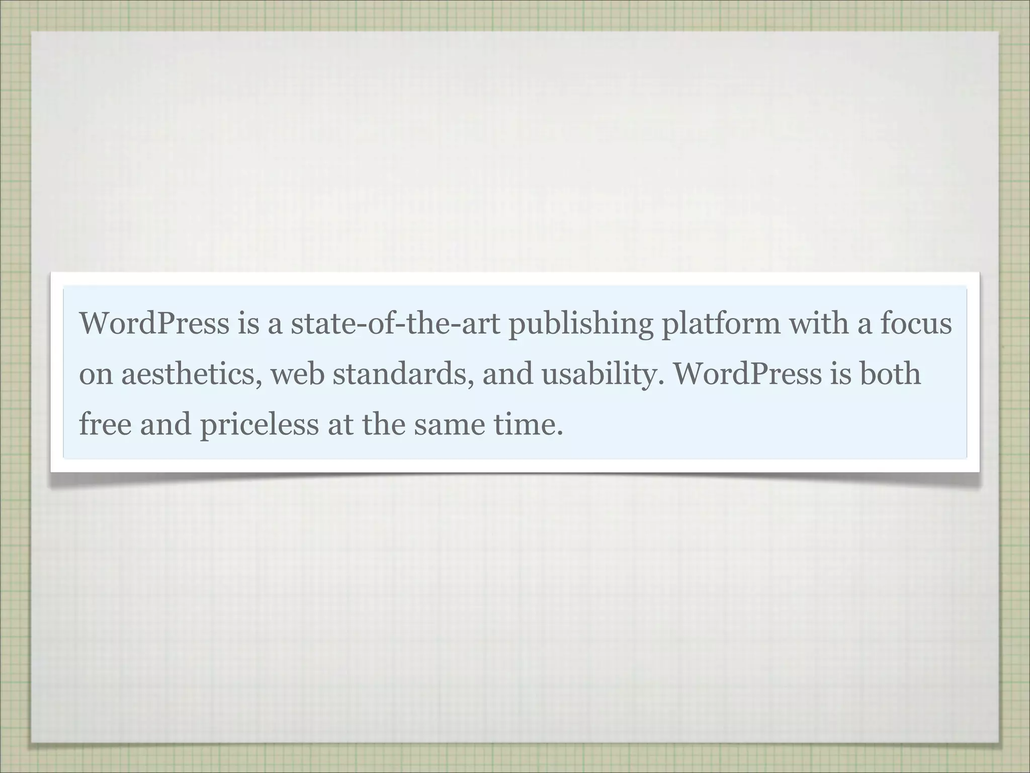 WordPress Is Not A Blog from WordCamp UK 2008