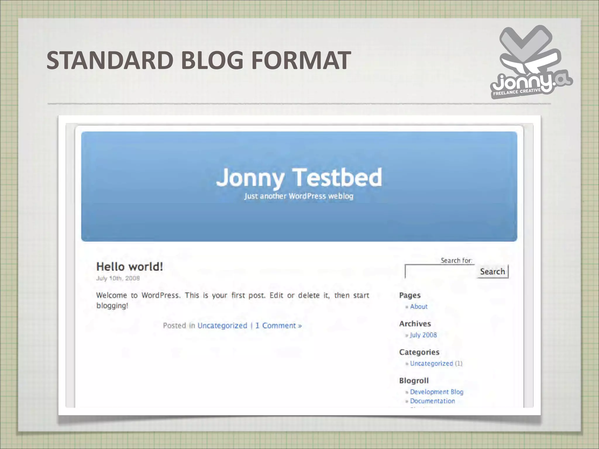 WordPress Is Not A Blog from WordCamp UK 2008