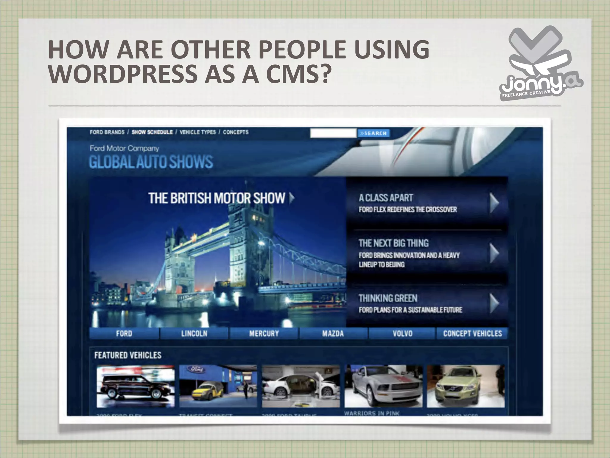 WordPress Is Not A Blog from WordCamp UK 2008