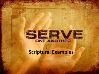 Scriptural Examples 