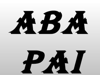 ABA PAI 