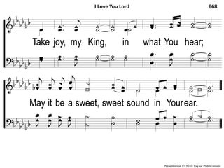 2-2 I Love You Lord I Love You Lord 668
 