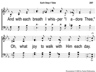 1-2 Each Step I Take Each Step I Take 287
 