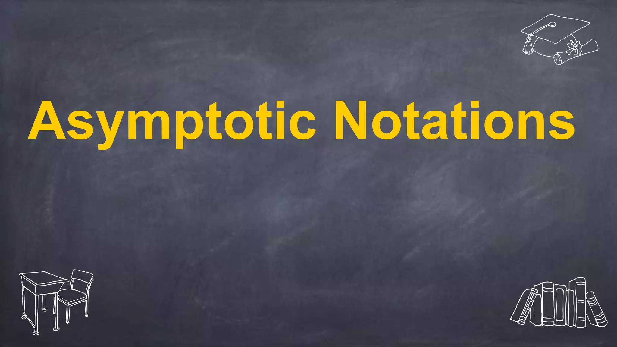 Asymptotic Notation | PPT