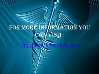 For More Information You
       Can Visit:
   http://www.livemedinfo.com
 