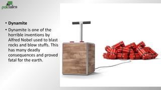 Fatal Invention 25 Worst Inventions By Mankind | PDF