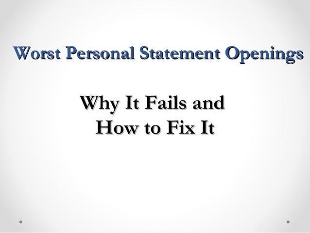 worst personal statement opening lines