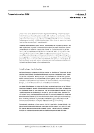 Seite 276




Presseinformation GKM                                                                  zu Anlage 3
                                                                                 Herr Kriebel, S. 89




                Erörterungstermin Grosskraftwerk Mannheim AG, 26. - 28.11.2008
 