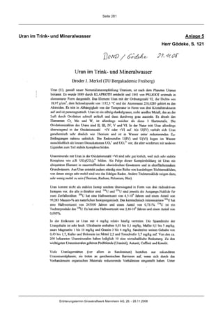 Seite 281




Uran im Trink- und Mineralwasser                                                             Anlage 5
                                                                                   Herr Gödeke, S. 121




                  Erörterungstermin Grosskraftwerk Mannheim AG, 26. - 28.11.2008
 