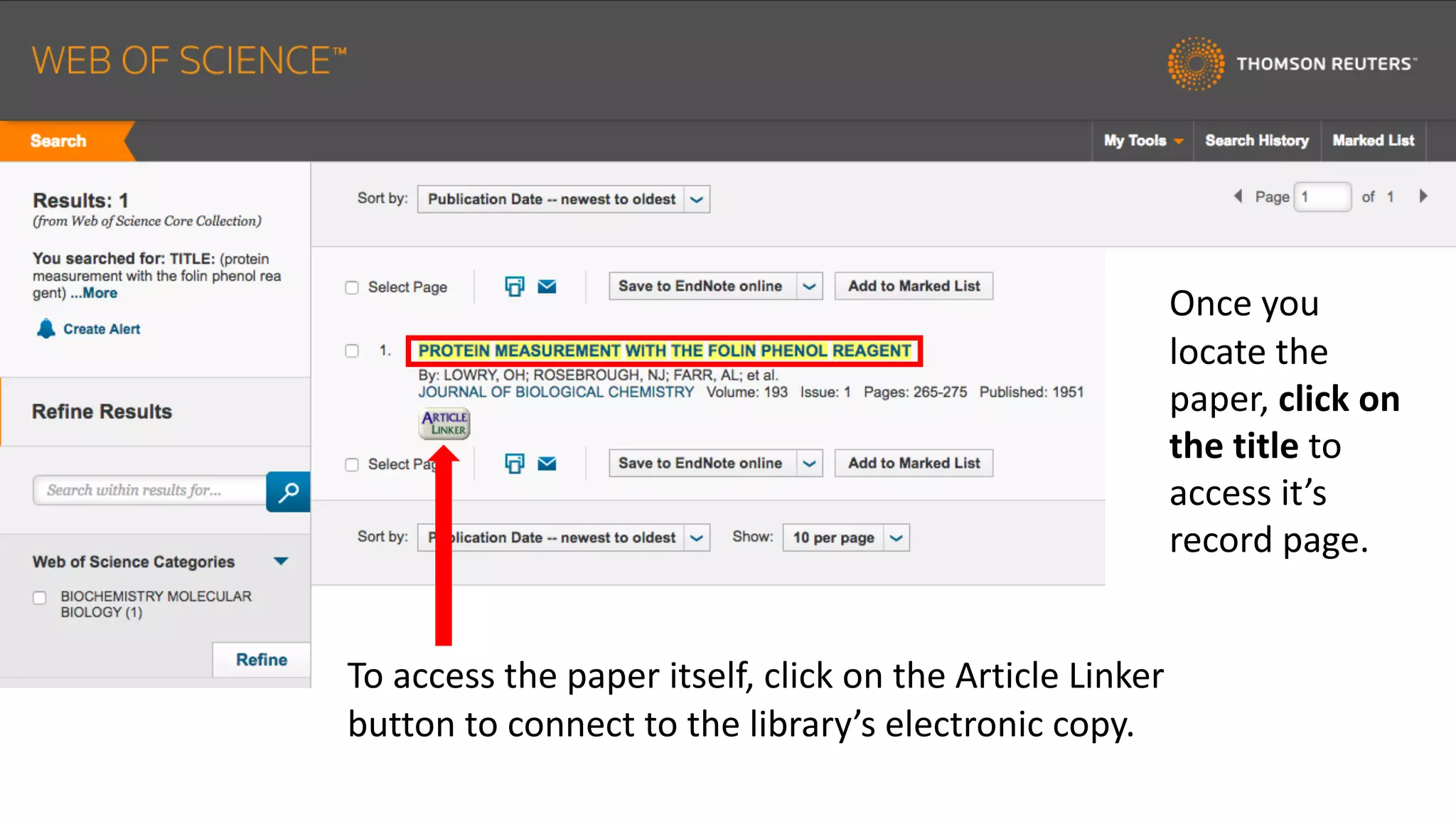 Once	you	
locate	the	
paper,	click	on	
the	title	to	
access	it’s	
record	page.
To	access	the	paper	itself,	click	on	the	Article	Linker	
button	to	connect	to	the	library’s	electronic	copy.
 