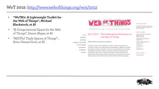 5 Years of Web of Things Workshops