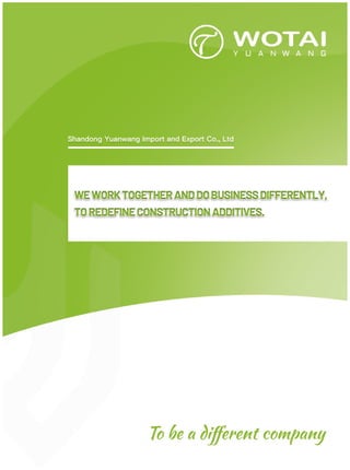 WOTAI Products:cellulose ethers, RDP, PP fibres, Superplasticizer | PDF