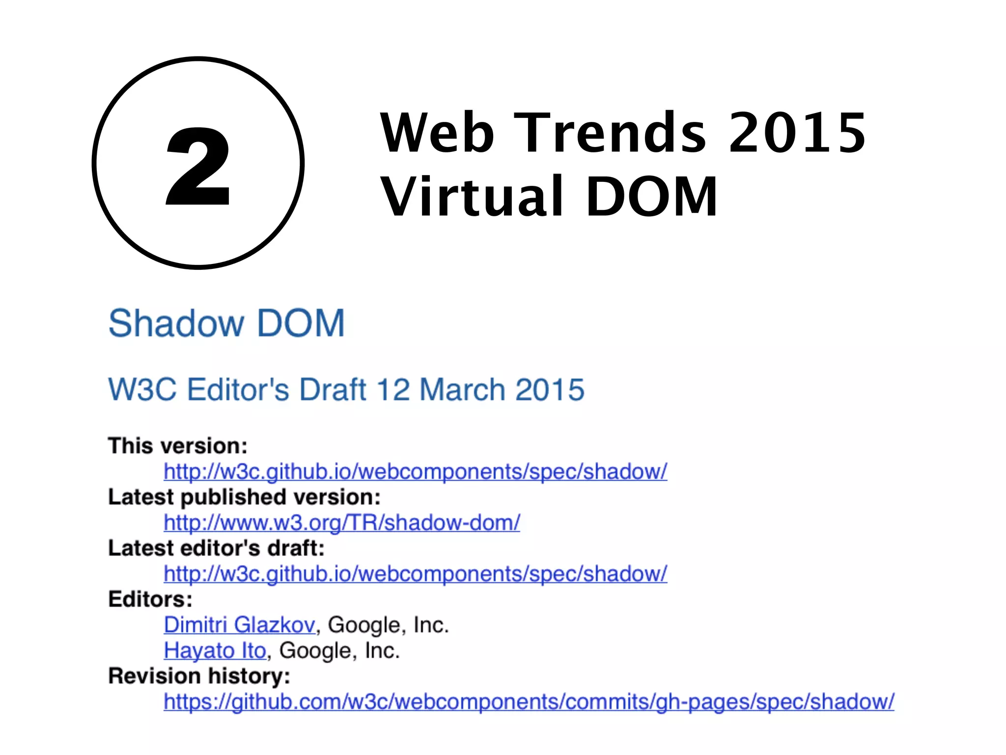 2 Web Trends 2015
Virtual DOM
 