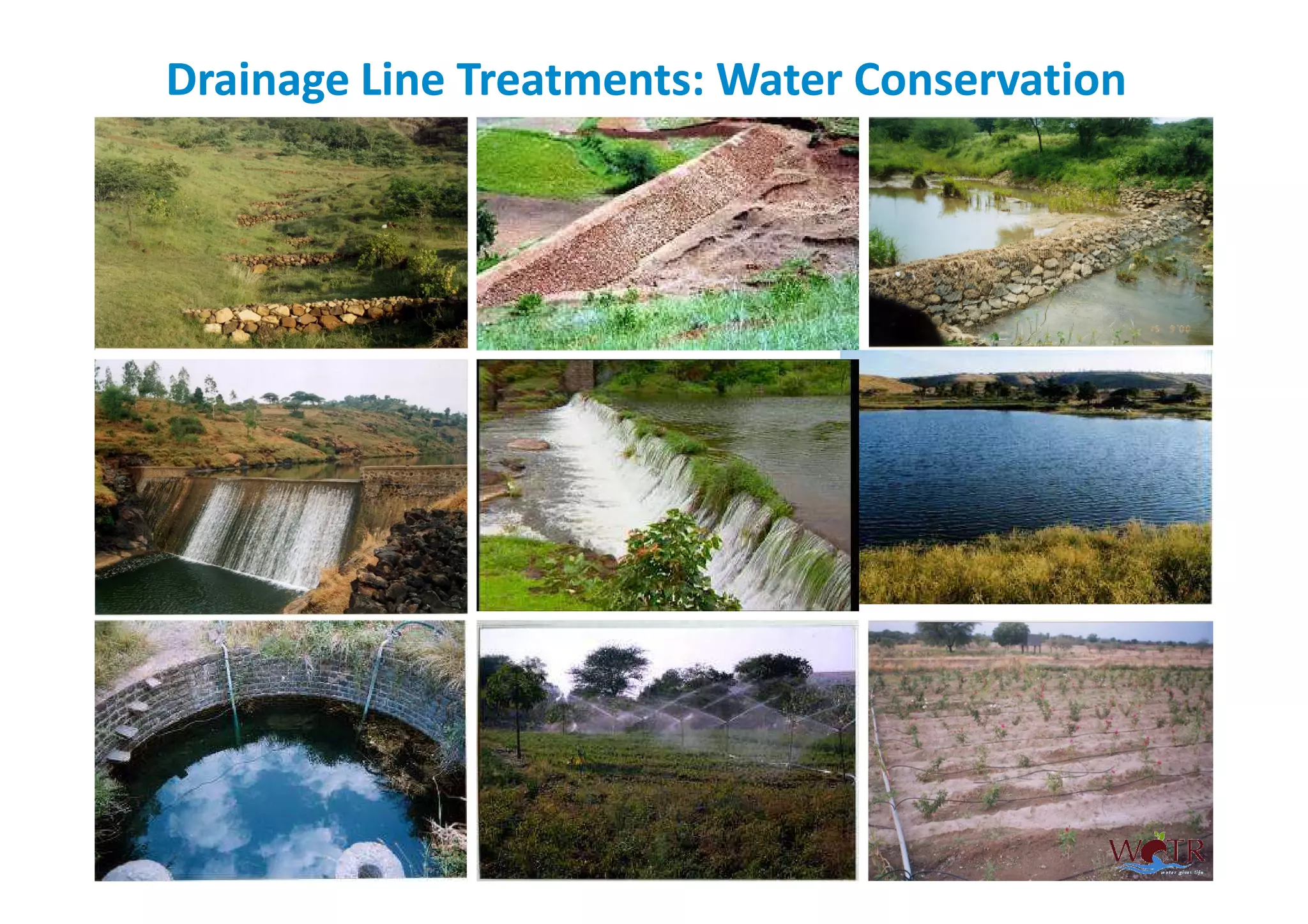 Drainage Line Treatments: Water Conservation
 
