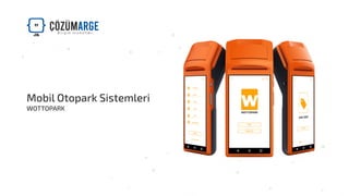 Wottopark Mobil Otopark Sistemi Slide 1