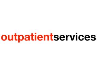 outpatientservices
 
