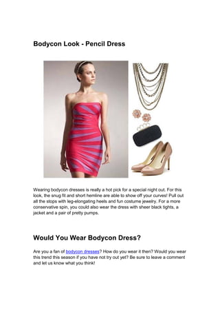 Would You Wear Bodycon Dresses Pdf Would You Wear Bodycon Dresses Pdf
