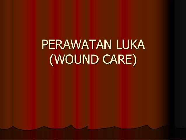 Perawatan Luka Modern Cwcca Pdf Soal Kita