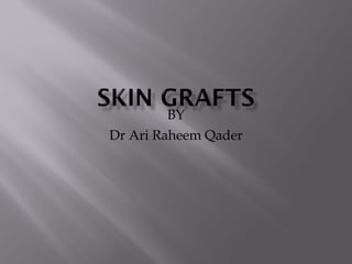 BY Dr Ari Raheem Qader 
