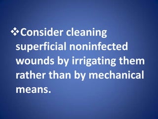 To protect the wound from microbial contamination